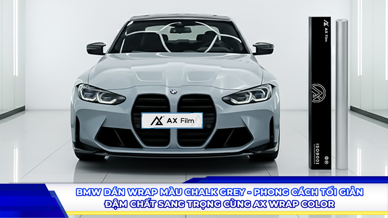BMW dán wrap màu Chalk Grey - Phong cách tối giản, đậm chất sang trọng cùng AX Wrap Color