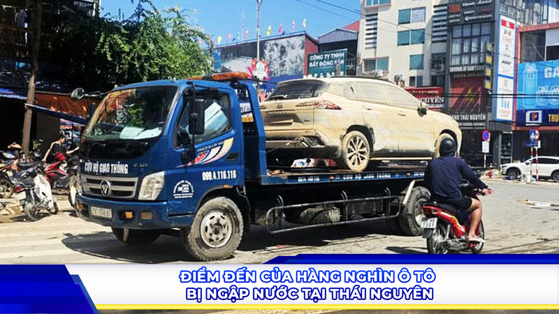 Điểm đến của hàng nghìn ô tô ngập nước tại Thái Nguyên